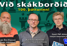Gauti Páll og Björn Ívar ræða Skák við 100. skákborðið