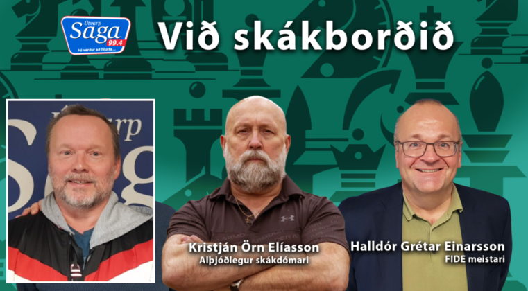 Víkingaskák og EM landsliða: Gunnar Freyr og Halldór Grétar við ...
